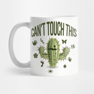 Can't touch this Mug